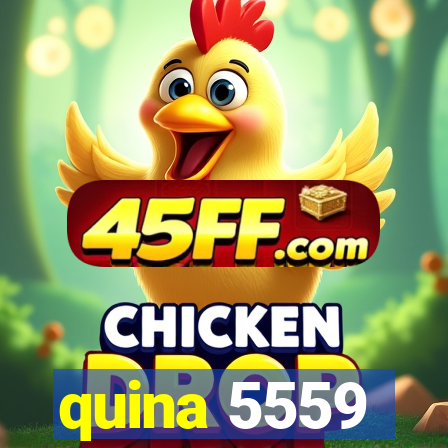 quina 5559